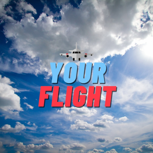 Your Flight